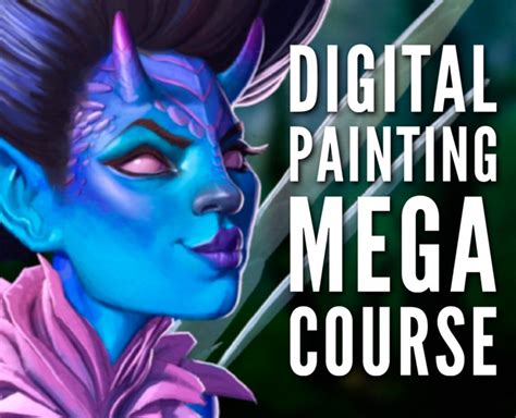 the digital painting mega course beginner to advanced|The Digital Painting MEGA Course: Beginner to .
